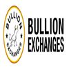 Bullion Exchanges